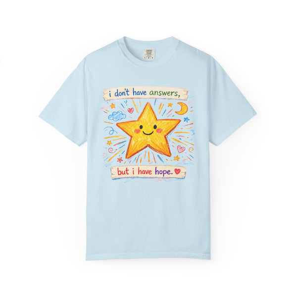 I Have Hope - Cute Positive Star T-Shirt