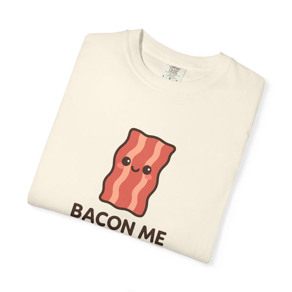 Bacon Me Crazy - Kawaii Meme T-Shirt