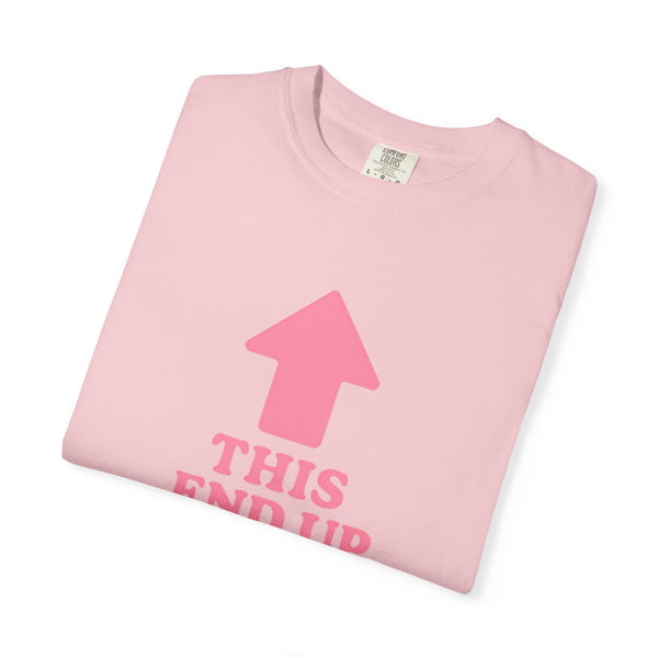 This End Up - Cute Meme T-Shirt