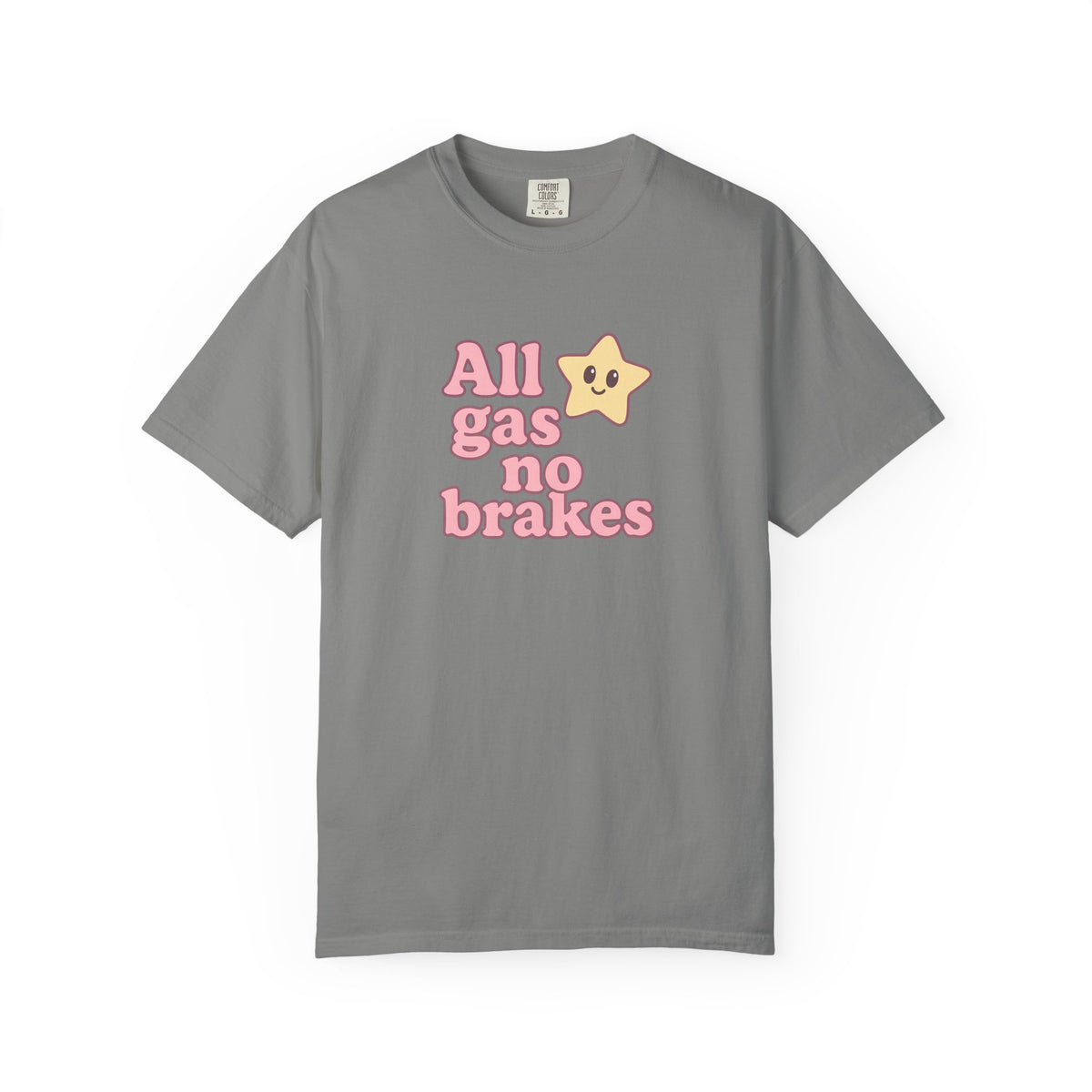 All Gas No Brakes T-Shirt - Cute Anime Tee