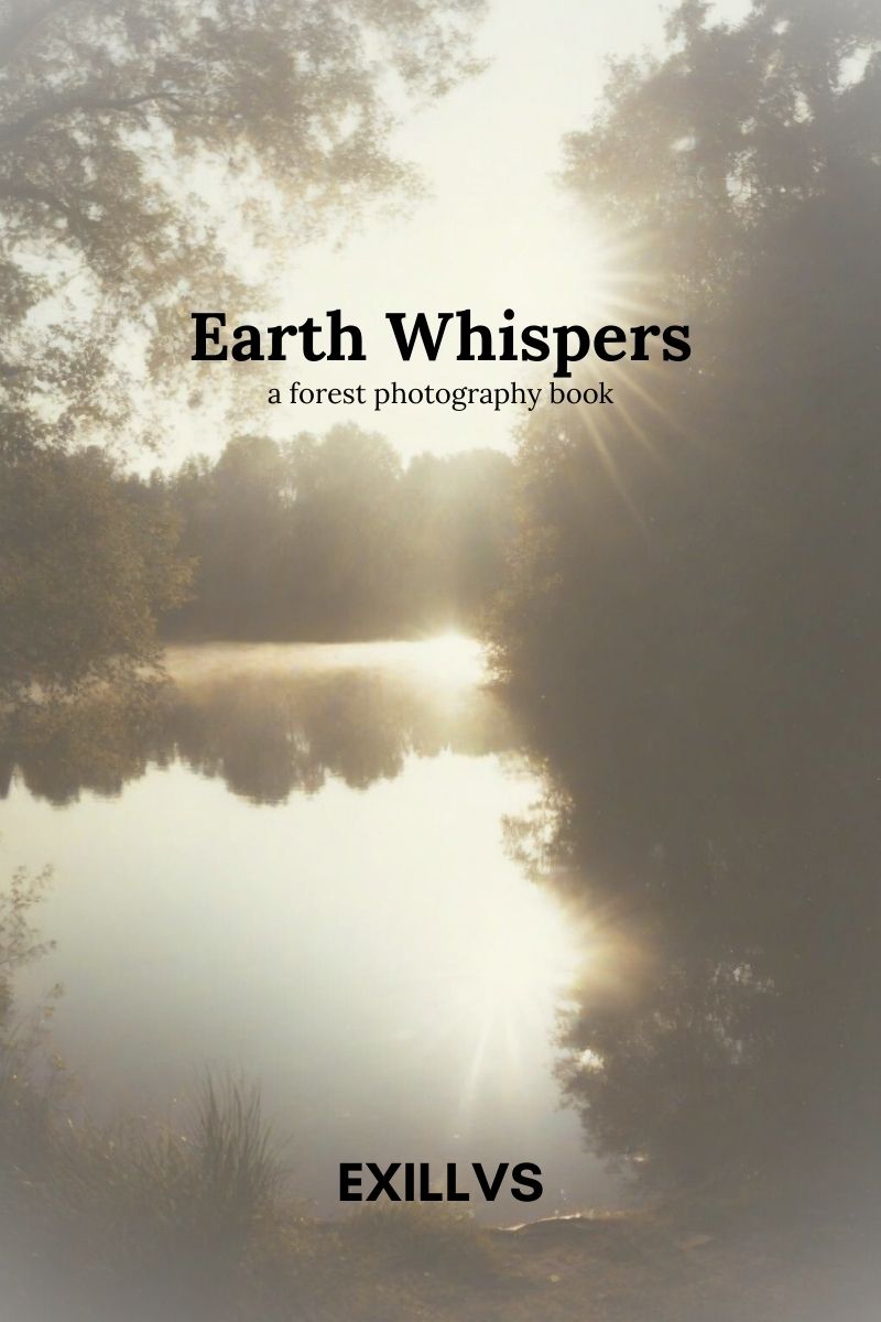 Book cover of 'Earth Whispers' by EXILLVS featuring a forest scene with a lake and sunlight.