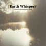 Book cover of 'Earth Whispers' by EXILLVS featuring a forest scene with a lake and sunlight.